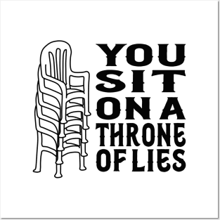 Throne of lies Posters and Art